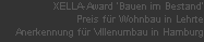 XELLA-Award 'Bauen im Bestand'














































































































































































Preis fr Wohnbau in Lehrte














































































































































































Anerkennung fr Villenumbau in Hamburg