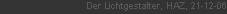 Der Lichtgestalter, HAZ, 21-12-06
